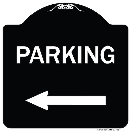 Parking Left Arrow Heavy-Gauge Aluminum Architectural Sign